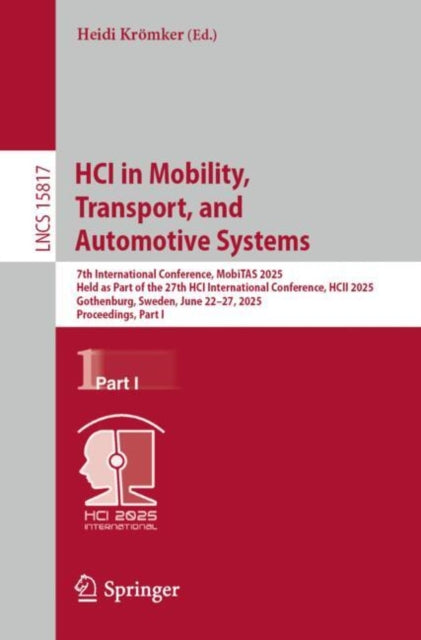 Book cover of: HCI in Mobility, Transport, and Automotive Systems