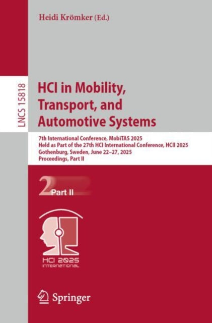 Book cover of: HCI in Mobility, Transport, and Automotive Systems