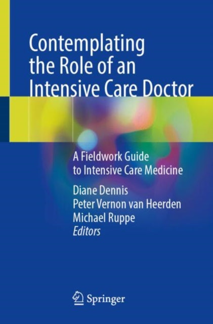 Book cover of: Contemplating the Role of an Intensive Care Doctor