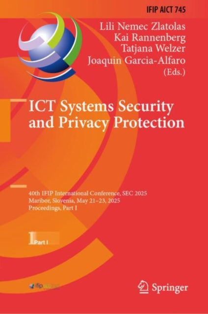 Book cover of: ICT Systems Security and Privacy Protection