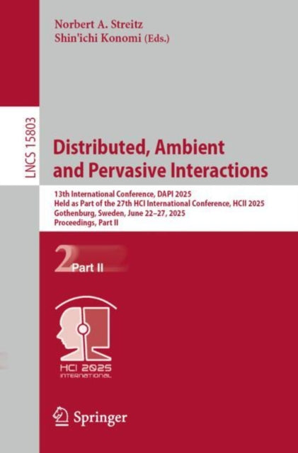 Book cover of: Distributed, Ambient and Pervasive Interactions