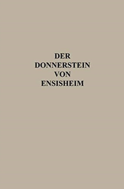 Book cover of: Der Donnerstein von Ensisheim. By: MÜHLL