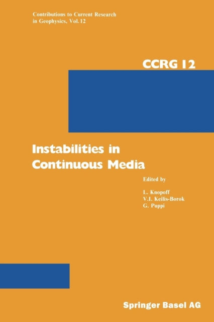 Book cover of: Instabilities in Continuous Media. By: KNOPOFF