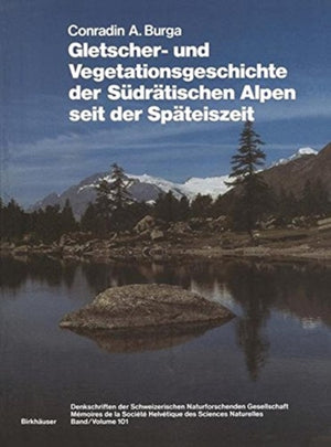 Gletscher- und Vegetationsgeschichte der Sudratischen Alpen seit der Spateiszeit