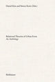 Book cover of: Relational Theories of Urban Form. By: Daniel Kiss