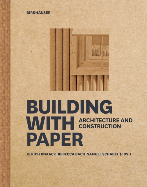Book cover of: Building with Paper. By: Ulrich Knaack