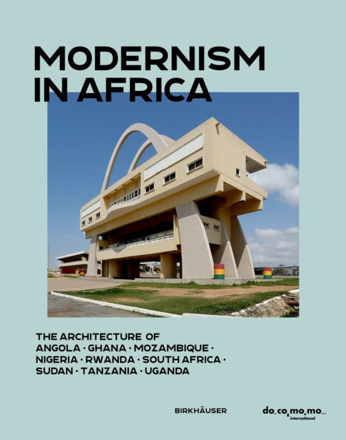 Book cover of: Modernism in Africa. By: Uta Pottgiesser
