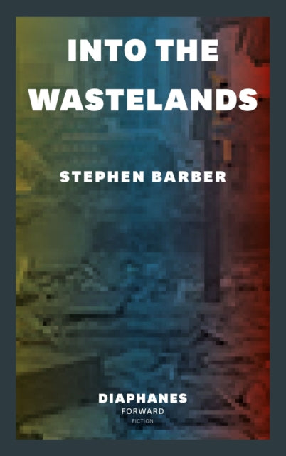 Book cover of: Into the Wastelands