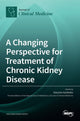 Book cover of: Changing Perspective for Treatment of Chronic Kidney Disease. By: Giacomo Garibotto
