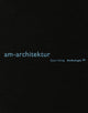 Book cover of: am-architektur. By: am-architektur