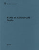 Book cover of: Ryan W. Kennihan – Dublin