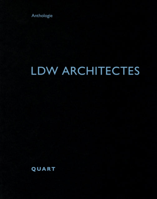 Book cover of: LDW architectes. By: WIRZ