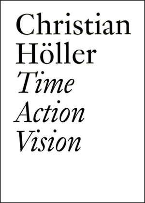 Time Action Vision