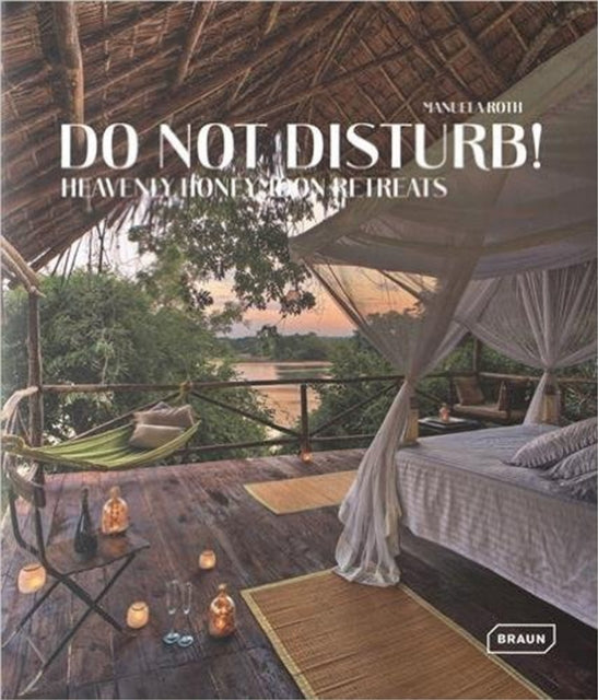 Book cover of: Do not disturb!. By: Manuela Roth