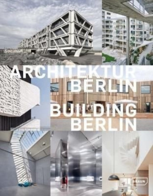 Book cover of: Building Berlin, Vol. 11. By: Braun Publishing