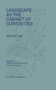 Book cover of: Landscape as a Cabinet of Curiosities