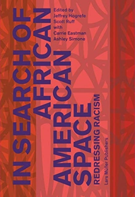 Book cover of: In Search of African American Space. By: Jeffrey Hogrefe