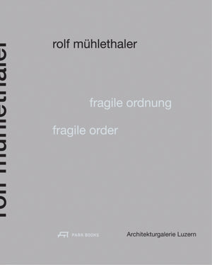 Fragile Order - Rolf Muhlethaler