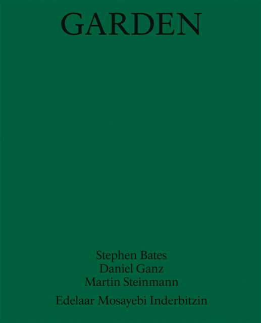 Book cover of: Garden. By: Ron Edelaar