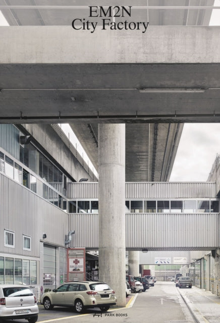 EM2N – City Factory