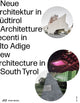 Book cover of: New Architecture in South Tyrol 2018–2024. By: Meran Kunst