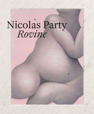 Nicolas Party - Rovine