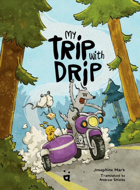 Book cover of: My Trip with Drip