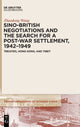 Book cover of: Sino-British Negotiations and the Search for a Post-War Settlement, 1942–1949. By: Zhaodong Wang