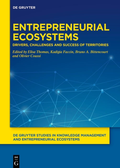 Book cover of: Entrepreneurial Ecosystems