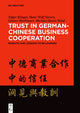 Book cover of: Trust in German-Chinese Business Cooperation. By: Edgar Klinger