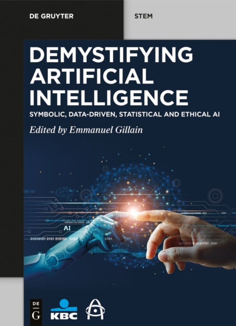 Book cover of: Demystifying Artificial Intelligence. By: Emmanuel Gillain