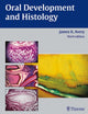 Book cover of: Oral Development and Histology. By: James K. Avery
