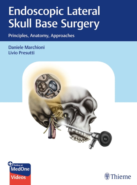 Book cover of: Endoscopic Lateral Skull Base Surgery. By: Daniele Marchioni
