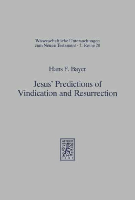 Book cover of: Jesus' Predictions of Vindication and Resurrection