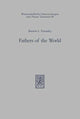 Book cover of: Fathers of the World