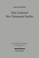 Book cover of: Text-centered New Testament Studies