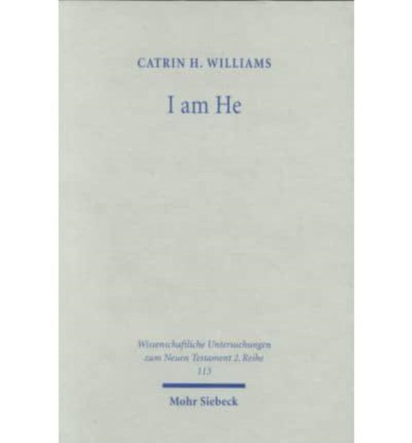 Book cover of: "I am He". By: Catrin H. Williams