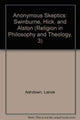 Book cover of: Anonymous Skeptics. By: Lance Ashdown