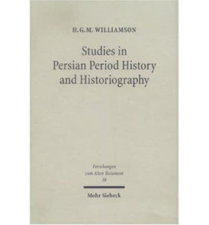 Studies in Persian Period History and Historiography
