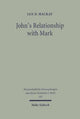 Book cover of: John's Relationship with Mark. By: Ian MacKay