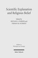 Book cover of: Scientific Explanation and Religious Belief
