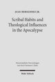 Book cover of: Scribal Habits and Theological Influences in the Apocalypse. By: Juan Hernandez, Juan Hernández, Juan, Jr. Hernandez