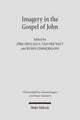 Book cover of: Imagery in the Gospel of John