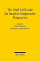 Book cover of: Draft Civil Code for Israel in Comparative Perspective. By: Kurt Siehr