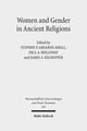 Book cover of: Women and Gender in Ancient Religions