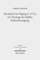 Book cover of: Bernhard von Waging (+ 1472), ein Theologe der Melker Reformbewegung. By: Ulrike Treusch