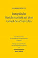 Book cover of: Europaische Gerichtsbarkeit auf dem Gebiet des Zivilrechts. By: Hannes Rosler