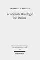Book cover of: Relationale Ontologie bei Paulus. By: Emmanuel L. Rehfeld