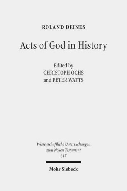Book cover of: Acts of God in History. By: Roland Deines