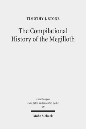 Compilational History of the Megilloth